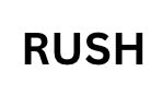 RUSH